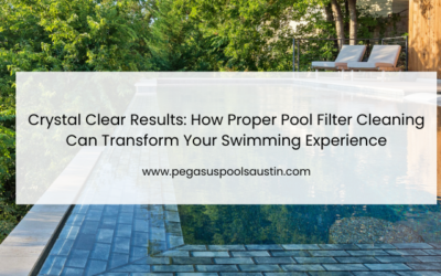 Crystal Clear Results: How Proper Pool Filter Cleaning Can Transform Your Swimming Experience